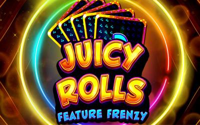 Juicy rolls : feature Frenzy